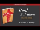 Real Salvation by Reuben A. Torrey