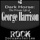 Dark Horse: The Private Life of George Harrison by Geoffrey Giuliano