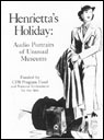 Henrietta's Holiday by Harriet Baskas