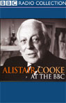 Alistair Cooke at the BBC by Alistair Cooke