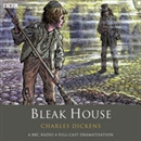 Bleak House (Dramatized) by Charles Dickens