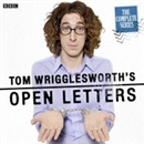 Tom Wrigglesworth's Open Letters: Complete Series 1 by Tom Wrigglesworth