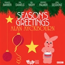 Season's Greetings by Alan Ayckbourn