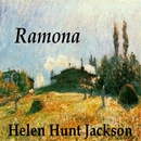 Ramona by Helen Hunt Jackson