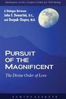 Pursuit of the Magnificent by John F. Demartini