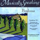 Conductor's Guide to Brahms' Symphony No. 4 & Variations on a Theme by Haydn by Gerard Schwarz