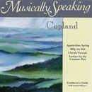 Conductor's Guide to Copland's Appalachian Spring, Billy the Kid, & Fanfare for the Common Man by Gerard Schwarz