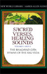 Sacred Verses, Healing Sounds, Volumes I and II by Deepak Chopra