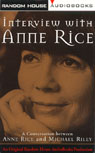 Interview with Anne Rice by Anne Rice