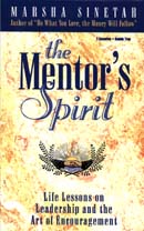 The Mentor's Spirit by Marsha Sinetar