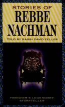 Stories of Rebbe Nachman by Rebbe Nachman