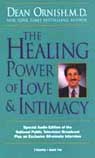 The Healing Power of Love and Intimacy by Dean Ornish