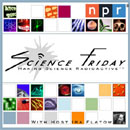 NPR: Science Friday Podcast by Ira Flatow