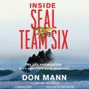 Inside SEAL Team Six by Don Mann