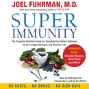 Super Immunity by Joel Fuhrman