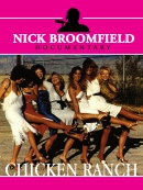 The Chicken Ranch by Nick Broomfield