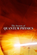 The Secrets of Quantum Physics by Jim Al-Khalili