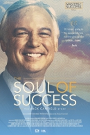 The Soul of Success: The Jack Canfield Story by Jack Canfield
