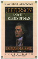 Thomas Jefferson and His Time, Vol 2: The Rights of Man by Dumas Malone