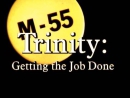 Trinity: Getting The Job Done
