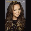 Troublemaker by Leah Remini