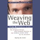 Weaving the Web by Tim Berners-Lee