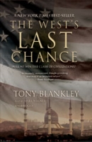 The West's Last Chance by Tony Blankley