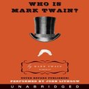 Who Is Mark Twain? by Mark Twain