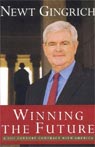 Winning the Future by Newt Gingrich