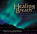 The Healing Breath by Neil Douglas-Klotz
