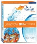 Unconditional Self-Acceptance by Cheri Huber