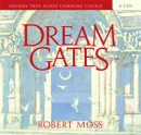 Dream Gates by Robert Moss