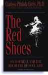 The Red Shoes by Clarissa Pinkola Estes