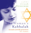 The Woman's Kabbalah by Rabbi Tirzah Firestone