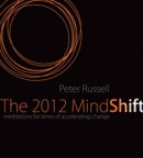 The 2012 Mind Shift by Peter Russell