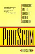 Profscam by Charles J. Sykes