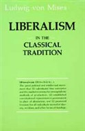 Liberalism by Ludwig von Mises