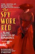 The Spy Wore Red by Aline Countess of Romanones