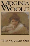 The Voyage Out by Virginia Woolf