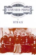 Unfinished People by Ruth Gay