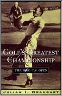 Golf's Greatest Championship by Julian I. Graubart