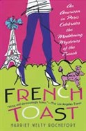 French Toast by Harriet Welty Rochefort