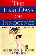 The Last Days of Innocence by Meirion Harries