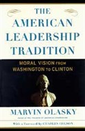 The American Leadership Tradition by Marvin Olasky