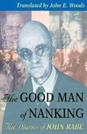 The Good Man of Nanking by John Rabe