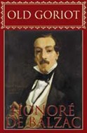 Old Goriot by Honore de Balzac