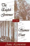 The English Governess at the Siamese Court by Anna Leon Owens