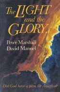 The Light And The Glory by Peter Marshall