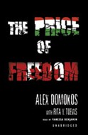 The Price of Freedom by Alex Domokos