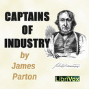 Captains of Industry by James Parton